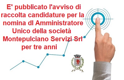 Candidature a Amministratore Unico di Montepulciano Servizi srl